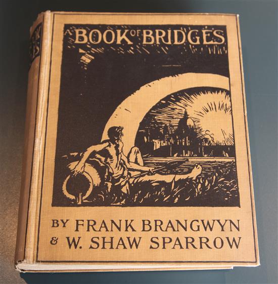 Brangwyn, Frank and Sparrow, Walter, Shaw - A Book of Bridges, 9to, pictorial cloth, with 72 plates (36 in colour),